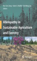 Allelopathy in Sustainable Agriculture and Forestry (       -   )